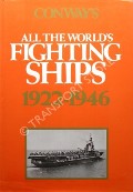 Book cover of Conways' All The World's Fighting Ships 1922 - 1946 by CHESNEAU, Roger (ed.)